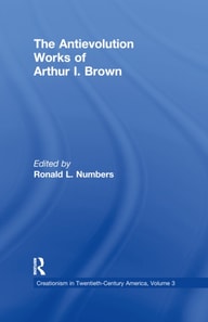 Antievolution Works of Arthur I. Brown