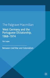 West Germany and the Portuguese Dictatorship, 1968-1974