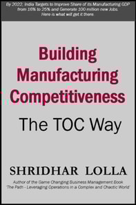 Building Manufacturing Competitiveness - The TOC Way