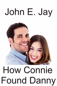 How Connie Found Danny