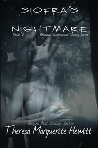 Siofra's Nightmare: Book 2 The Broadus Supernatual Society Series