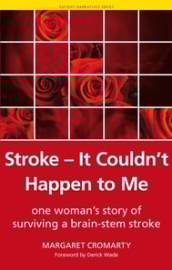 Stroke - it Couldn't Happen to Me