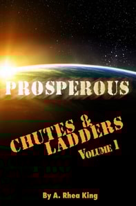 Prosperous: Chutes & Ladders