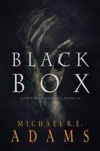 Black Box (A Pact with Demons, Story #6)