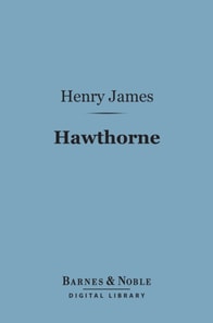 Hawthorne (Barnes & Noble Digital Library)
