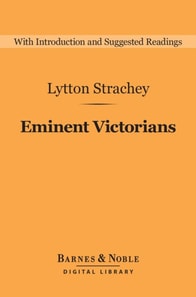 Eminent Victorians (Barnes & Noble Digital Library)