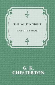 Wild Knight and Other Poems
