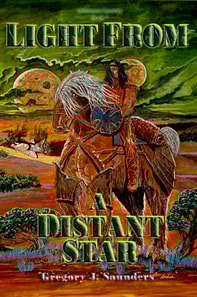 Light From A Distant Star  (Unknown Country Vol 1)