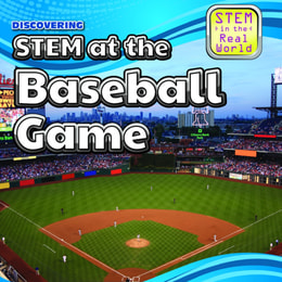Discovering STEM at the Baseball Game