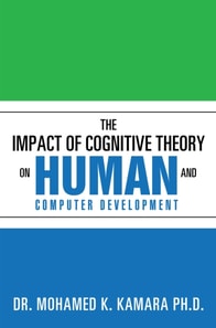 Impact of Cognitive Theory on Human and Computer Development