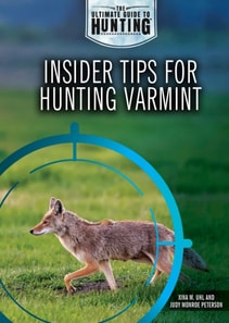 Insider Tips for Hunting Varmint
