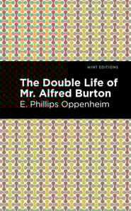 Double Life of Mr. Alfred Burton
