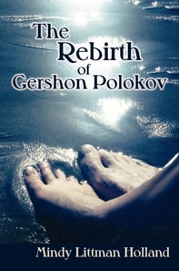 Rebirth of Gershon Polokov