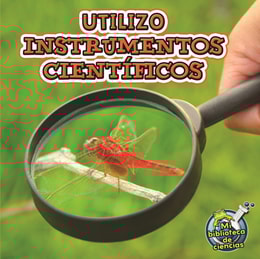 Utilizo instrumentos cientificos