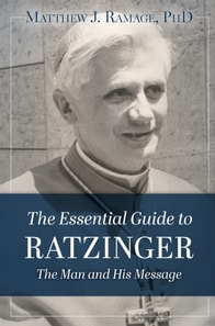 Essential Guide to Ratzinger