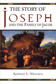 Story of Joseph and the Family of Jacob