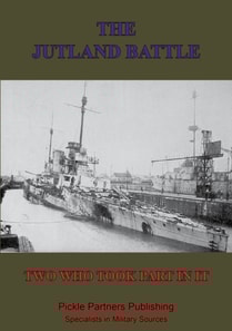 Jutland Battle By Two Who Took Part In It