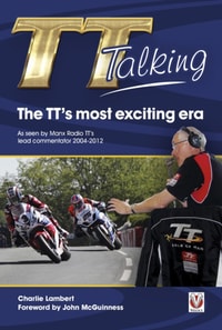TT Talking: The TT's most exciting era