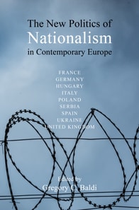 New Politics of Nationalism in Contemporary Europe