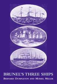 Brunel's Three Ships