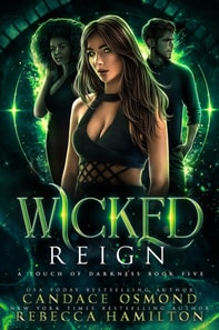 Wicked Reign
