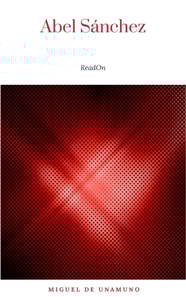 Abel Sánchez: Una Historia De Pasión