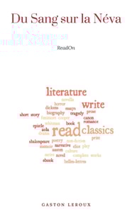 Les Tenebreuses - Tome II - Du Sang sur la Neva