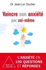 Vaincre son anxiété par soi-même