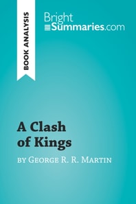 Clash of Kings by George R. R. Martin (Book Analysis)