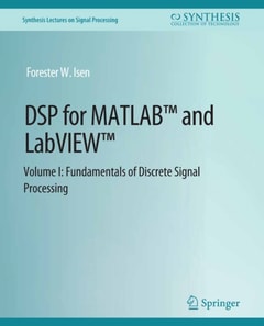 DSP for MATLAB(TM) and LabVIEW(TM) I