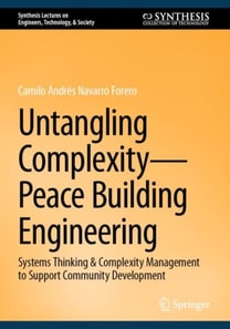 Untangling Complexity-Peace Building Engineering
