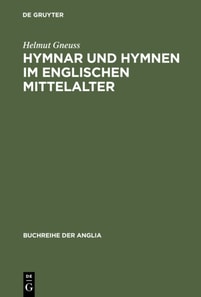 Hymnar und Hymnen im englischen Mittelalter