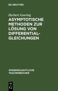 Asymptotische Methoden zur Losung von Differentialgleichungen