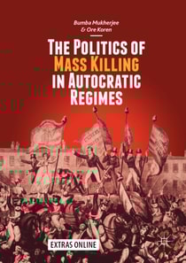 Politics of Mass Killing in Autocratic Regimes