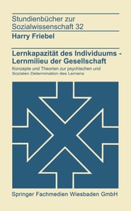 Lernkapazität des Individuums — Lernmilies der Gesellschaft