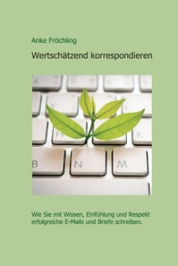Wertschätzend korrespondieren