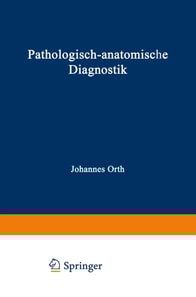 Pathologisch-anatomische Diagnostik