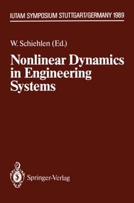 Nonlinear Dynamics in Engineering Systems