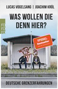 Was wollen die denn hier?