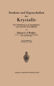 Struktur und Eigenschaften der Krystalle