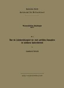 Über die Lichtdurchlässigkeit der stark getrübten Atmosphäre im sichtbaren Spektralbereich