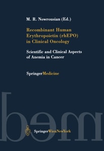 Recombinant Human Erythropoietin (rhEPO) in Clinical Oncology