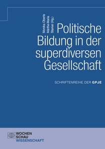 Politische Bildung in der superdiversen Gesellschaft