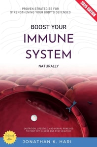 Boost Your Immune System Naturally: