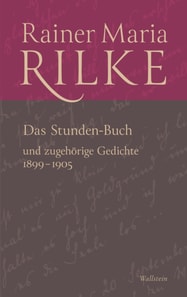 Das Stunden-Buch und zugehorige Gedichte