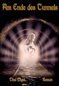 Am Ende des Tunnels