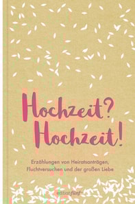Hochzeit? Hochzeit!