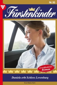 Daniela erbt  Schloss Lovenburg