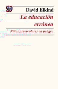 La educación errónea