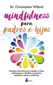 MINDFULNESS PARA PADRES E HIJOS